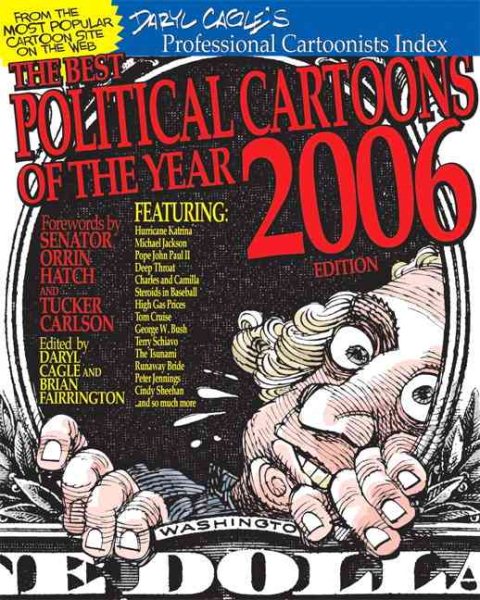 The Best Political Cartoons of the Year, 2006 Edition cover