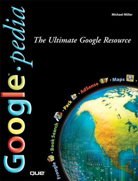 Googlepedia: The Ultimate Google Resource cover