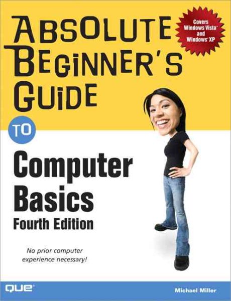 Absolute Beginner's Guide to Computer Basics cover