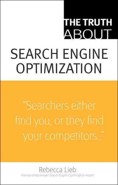 The Truth About Search Engine Optimization cover