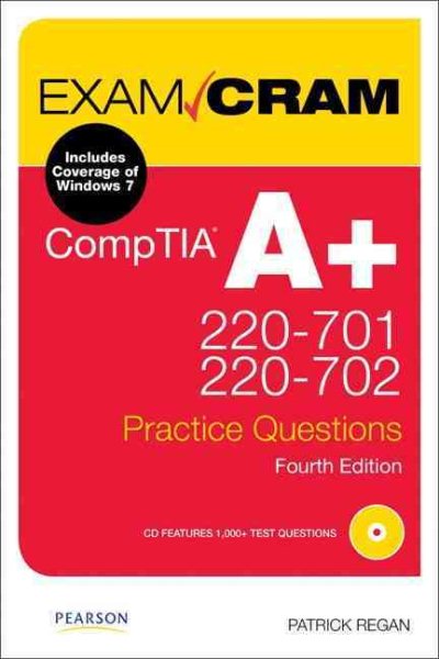 CompTIA A+ 220-701 and 220-702 Practice Questions Exam Cram (4th Edition) cover