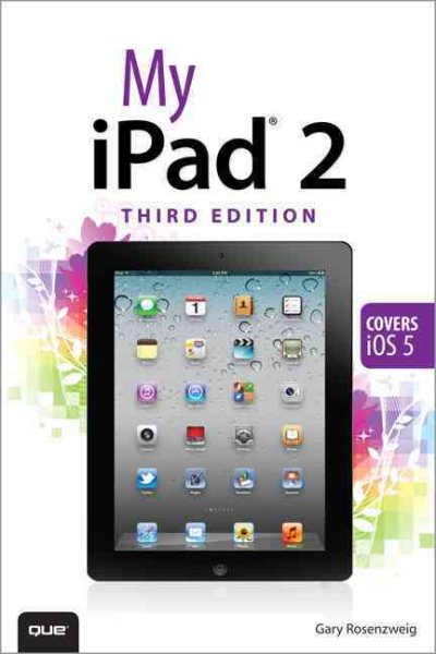 My iPad 2: Covers Ios 5 (My...series)