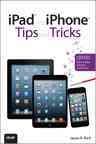 iPad and iPhone Tips and Tricks cover