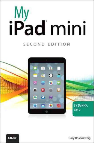 My iPad mini (covers iOS 7) (2nd Edition) cover