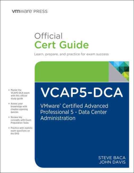 Vcap5-dca Official Cert Guide: VMware Certified Advanced Professional 5 - Data Center Administration (VDCA510 and VDCA550) (VMWare Press Certification) cover