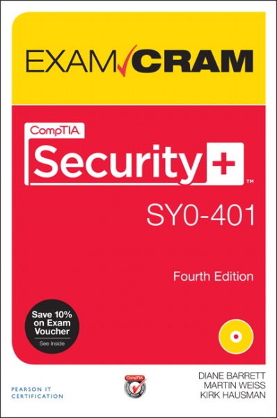 CompTIA Security+ SYO-401 Exam Cram (4th Edition)