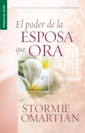 Poder de La Esposa Que Ora, El: Power of a Praying Wife the (Spanish Edition) cover