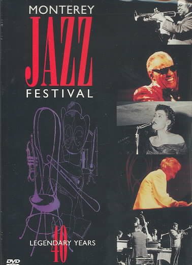 Monterey Jazz Festival: 40 Legendary Years cover