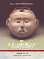 Archaeology of North America (Indians of North America) cover