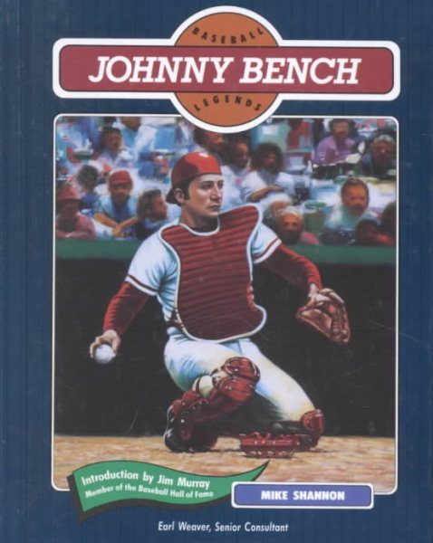 Johnny Bench (Baseball Legends) cover
