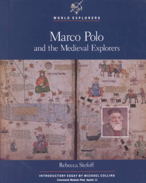 Marco Polo and the Medieval Explorers (World Explorers) cover