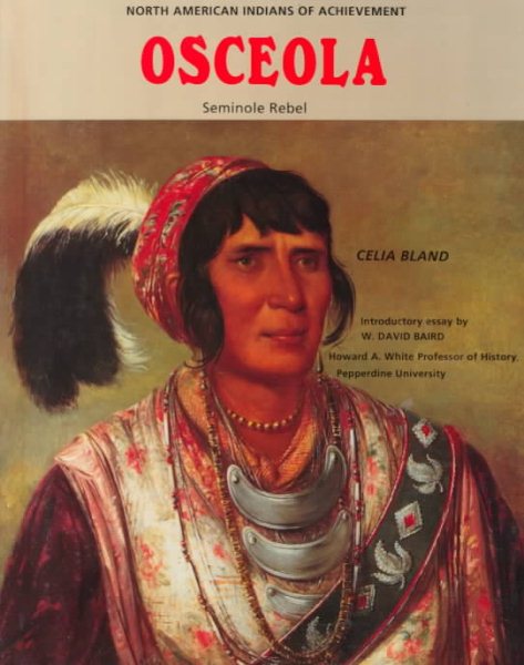 Osceola: Seminole Rebel (North American Indians of Achievement) cover