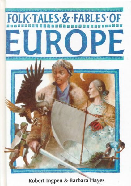 Folk Tales and Fables of Europe (Folk Tales & Fables) cover