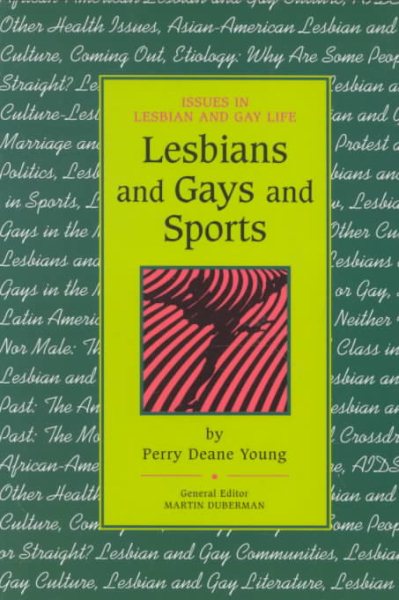Lesbians and Gays and Sports (Issues in Lesbian and Gay Life) cover