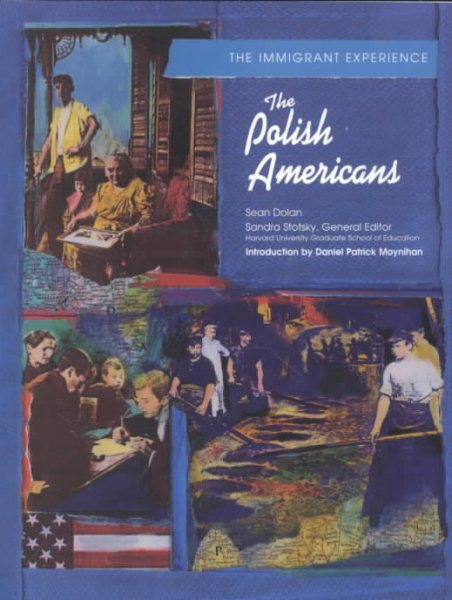 The Polish Americans (Immigrant Experience)