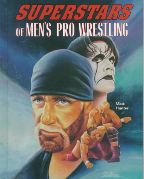 Superstars of Men's Pro Wrestling (Male Sports Stars) cover