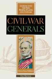 Civil War Generals (Looking into the Past, People, Places, and Customs)
