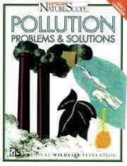 Pollution Problems & Solutions (Ranger Rick's Naturescope) cover