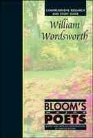 William Wordsworth: Comprehensive Research and Study Guide (Bloom's Major Poets) cover