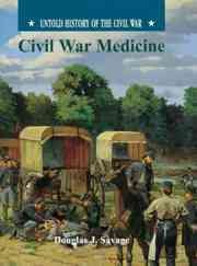Civil War Medicine (Untold History of the Civil War) cover