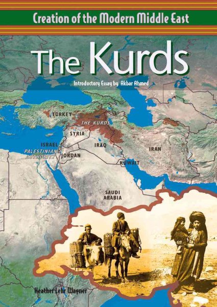 The Kurds (Creation of the Modern Middle East) cover