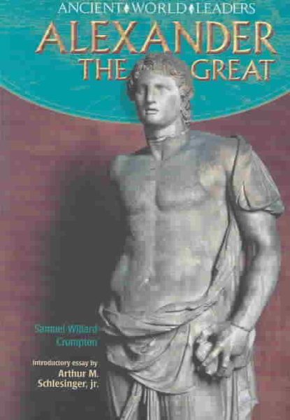 Alexander the Great (Ancient World Leaders) cover