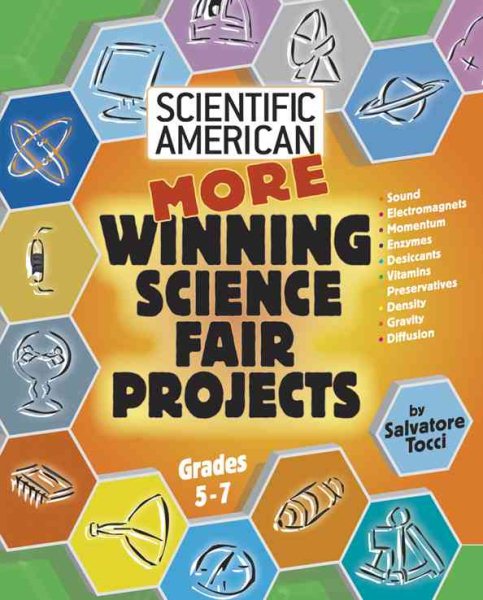 More Winning Science Fair Projects (Scientific American Science Fair Projects) cover