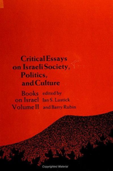 Critical Essays on Israeli Society, Politics, and Culture (SUNY Series in Israeli Studies) (Vol 2): Book on Israel Volume II cover