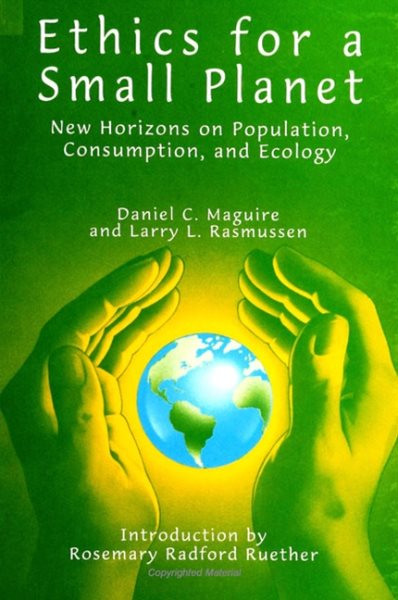 Ethics for a Small Planet (Suny Series, Religious Studies) cover