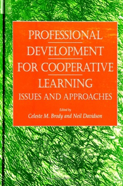 Professional Development for Cooperative Learning: Issues and Approaches cover