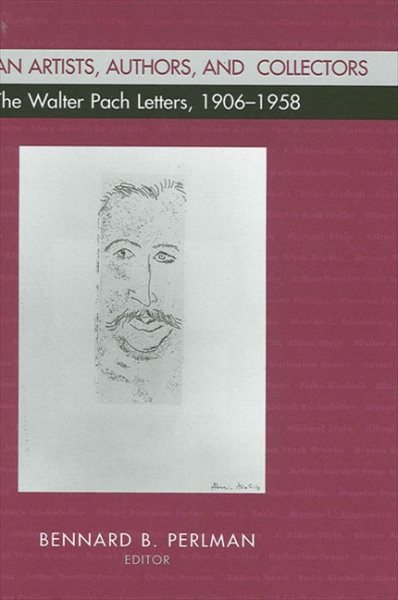 American Artists, Authors, and Collectors: The Walter Pach Letters 1906-1958 cover