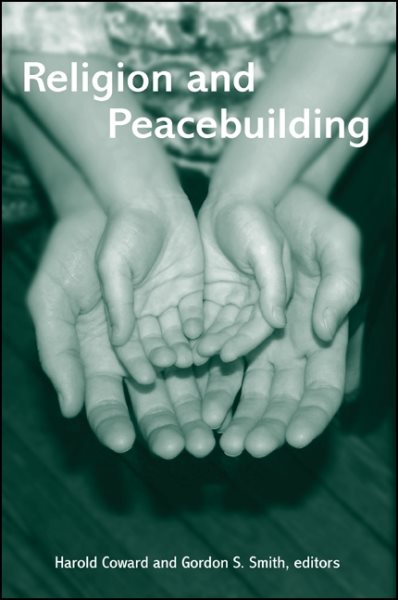 Religion and Peacebuilding (Suny Series in Religious Studies) cover