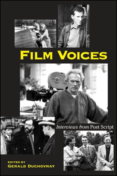 Film Voices: Interviews from Post Script (SUNY series, Cultural Studies in Cinema/Video) cover