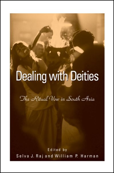Dealing With Deities: The Ritual Vow in South Asia cover