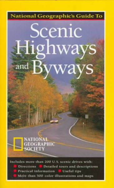 National Geographic Guide To Scenic Highways And Byways cover