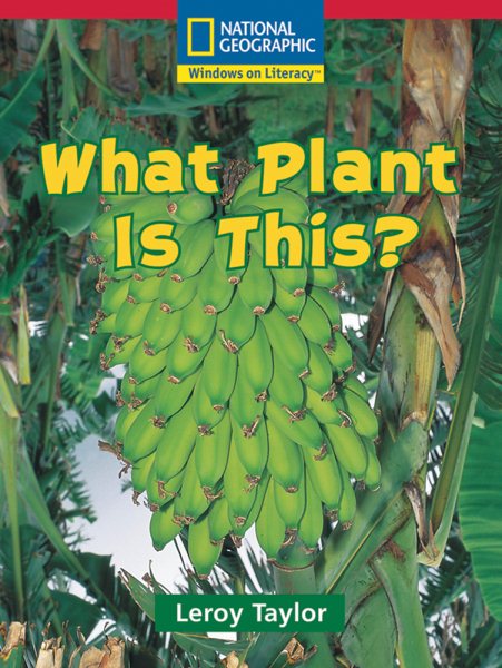 Windows on Literacy Emergent (Science: Science Inquiry): What Plant Is This? (Avenues) cover