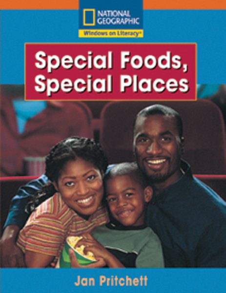 Windows on Literacy Step Up (Social Studies: Food): Special Foods, Special Places cover