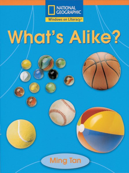 Windows on Literacy Step Up (Science: Take a Look): What's Alike? cover
