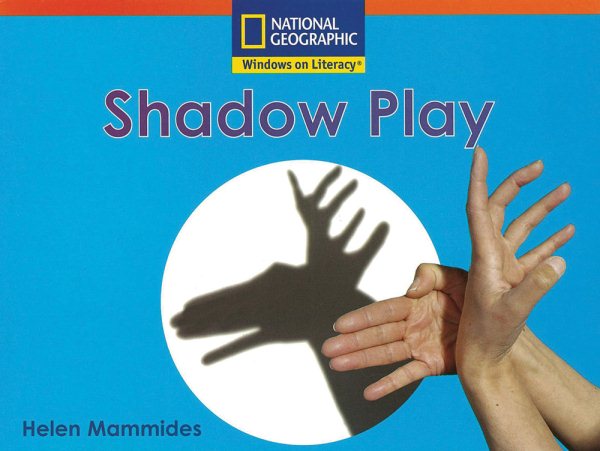 Windows on Literacy Step Up (Science: Take a Look): Shadow Play cover