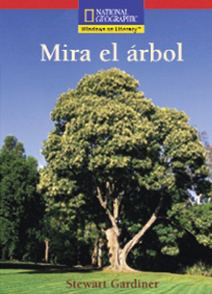 Windows on Literacy Spanish Emergent (Science): Mira el árbol cover