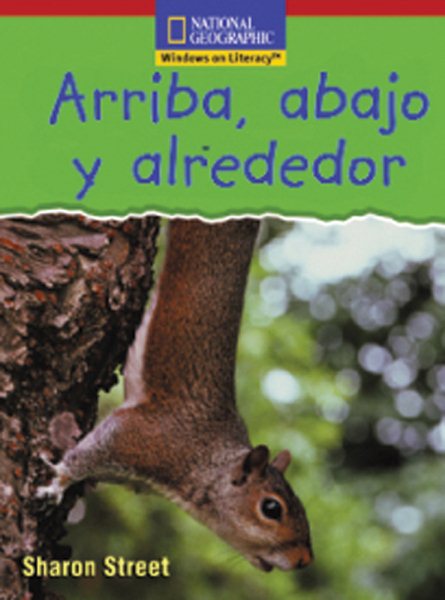 Windows on Literacy Spanish Emergent (Social Studies): Arriba, abajo y alrededor cover