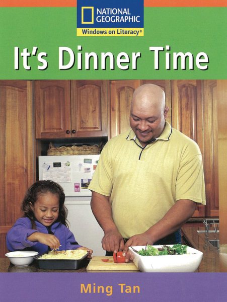 Windows on Literacy Step Up (Social Studies: Food): It's Dinner Time cover