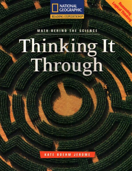 Thinking It Through (Math Behind the Science)