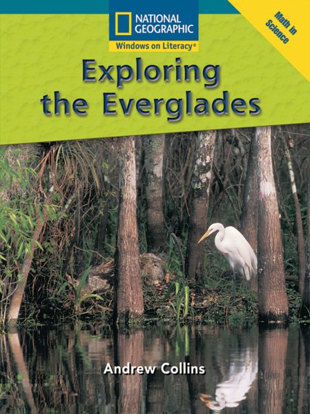 Windows on Literacy Fluent Plus (Math: Math in Science): Exploring the Everglades cover