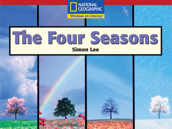 Windows on Literacy Language, Literacy & Vocabulary Emergent (Science): The Four Seasons (Avenues) cover