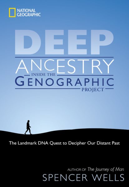 Deep Ancestry: Inside the Genographic Project cover