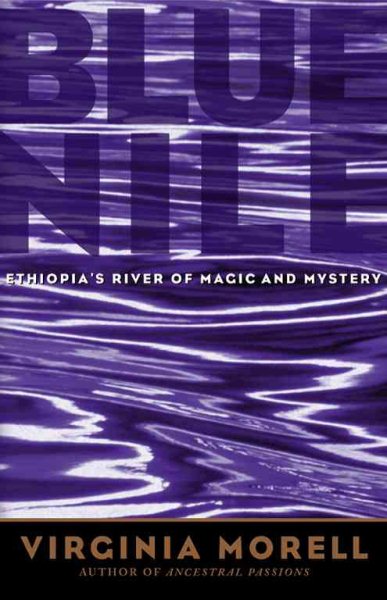 Blue Nile: Ethiopia's River of Magic and Mystery (Adventure Press) cover