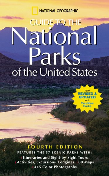 National Geographic Guide to the National Parks of the United States, Fourth Edition cover