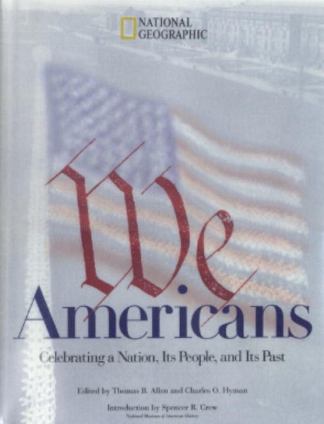 We Americans: Who We Are, Where We've Been cover