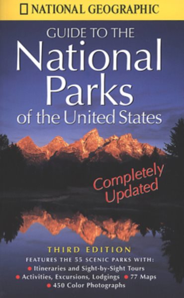 National Geographic's Guide to the National Parks of the United States (National Geographic Guide to National Parks of the United States) cover